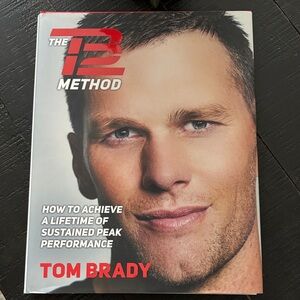 The TB12 Method Book by Tom Brady